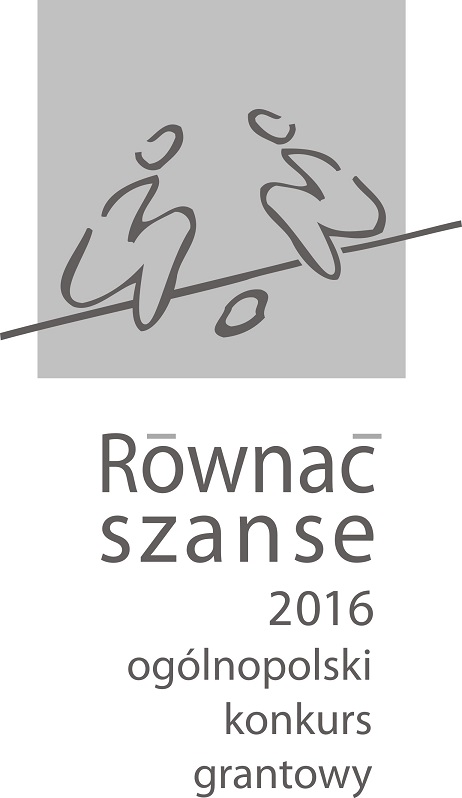 Ogólnopolski Konkurs Grantowy Programu “Równać Szanse 2016”